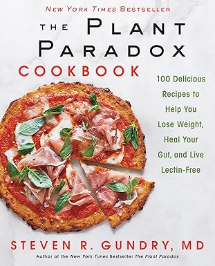 The Plant Paradox Cookbook