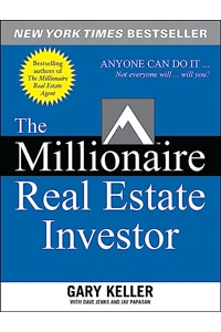 The Millionaire Real Estate Investor