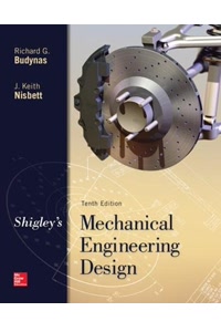 Shigley's Mechanical Engineering Design