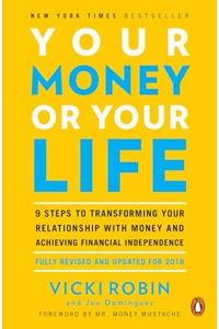Your Money or Your Life