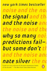 The Signal and the Noise