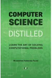 Computer Science Distilled