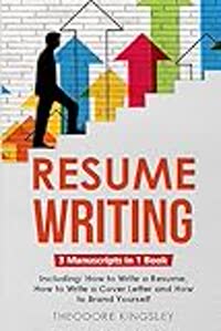 Resume Writing: 3-in-1 Guide to Master CV Writing
