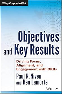 Objectives and Key Results