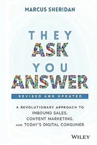 They Ask, You Answer
