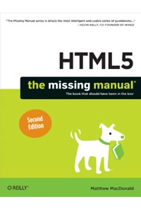 HTML5: The Missing Manual