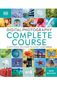 Digital Photography Complete Course