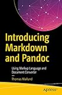 Introducing Markdown and Pandoc