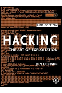 Hacking: The Art of Exploitation