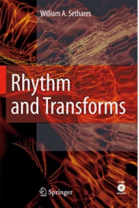 Rhythm and Transforms