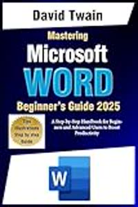 Mastering Microsoft Word: The Ultimate Guide