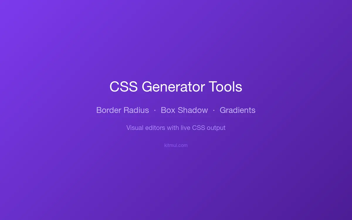 CSS-Generator-Tools auf Kitmul: Border Radius, Box Shadow und Gradient-Editoren